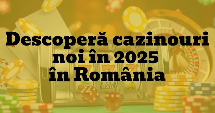 cazinouri noi romania